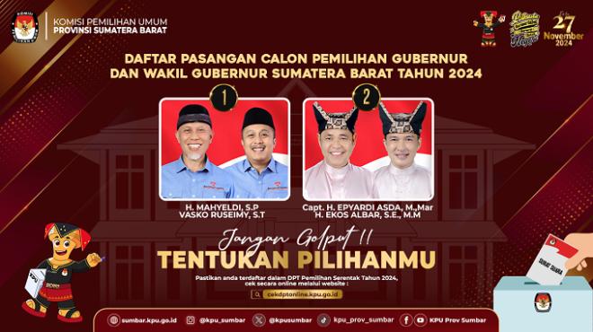 IKLAN NOMOR URUT PEMILIHAN GUBERNUR DAN WAKIL GUBERNUR SUMBAR PEMILIHAN 2024