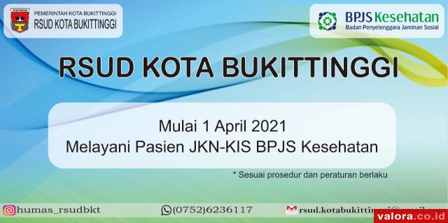 RSUD Bukittinggi Layani Pasien BPJS per 1 April