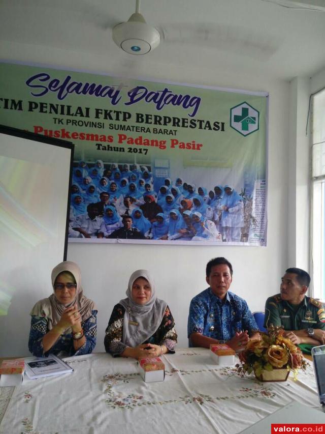 Tenaga Kesehatan dan FKTP Padang Pasir Dinilai Tim Provinsi