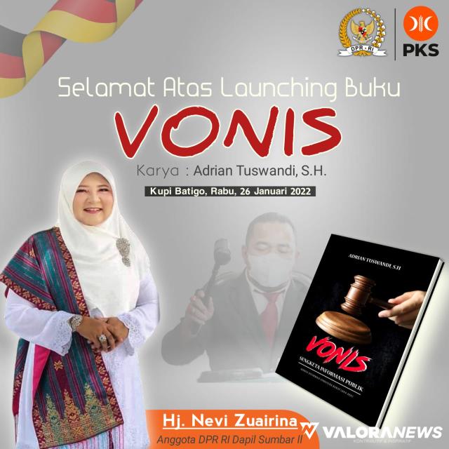 Ini Penilaian Hj Nevi Zuairina terhadap 'Buku Vonis' dari KI Sumatera Barat