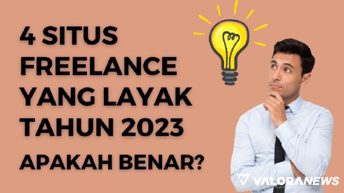 4 Situs Freelance Terbaik Tahun 2023, Kerja Di Rumah Hasilkan Uang ...