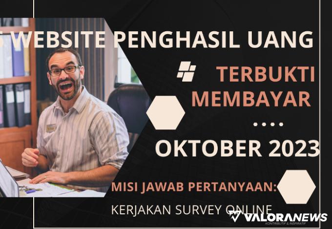 6 Website Penghasil Uang Terbukti Membayar Oktober 2023, Misi Jawab Pertanyaan Saja