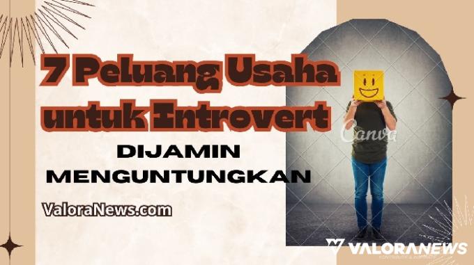 7 Ide Bisnis yang Cocok untuk Introvert, Tetap Cuan Meski cuma di Rumah Aja!