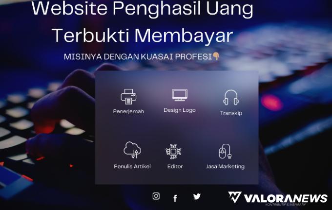 8 Jenis Profesi Ini Pasti Dibayar Oleh Website Penghasil Uang Latium, Caranya?