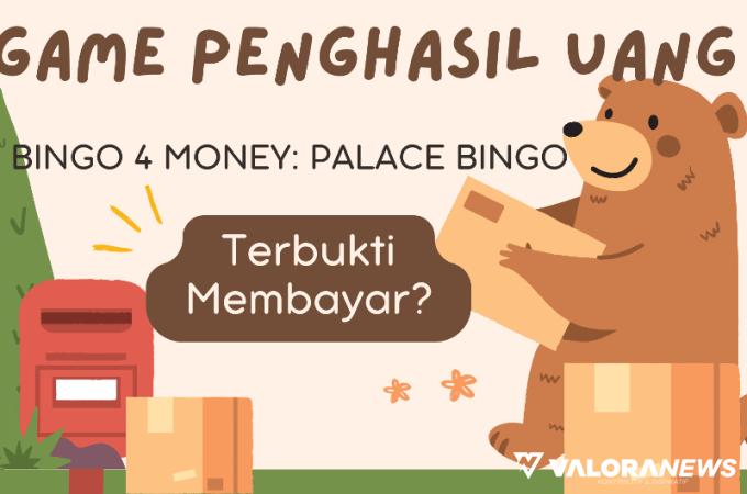 Banyak Jenis Permainan dalam Game Penghasil Uang Ini, Apakah Terbukti Membayar?