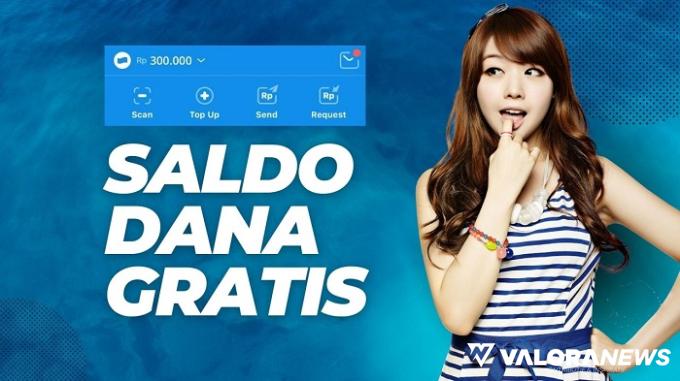 Bikin Kaget! Saldo DANA Gratis Rp300 Ribu Ngalir dari Aplikasi Ini, Gini Caranya!