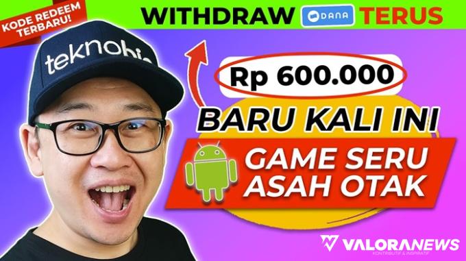 Dapat DANA Gratis: Berhasil Withdraw Rp600 Ribu dari Game Android Ini