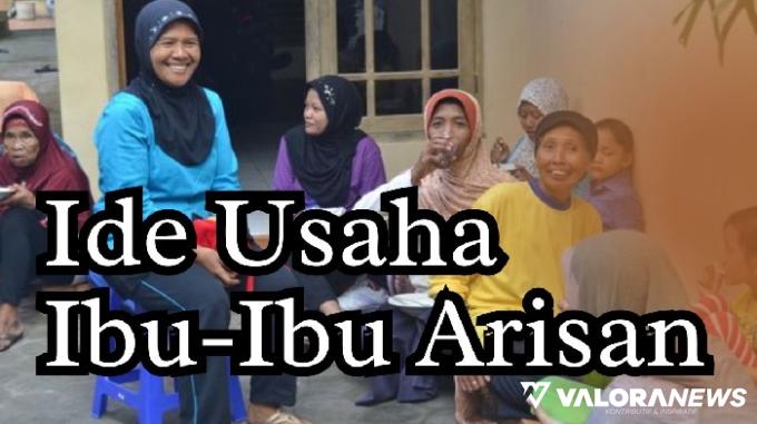 Dear Ibu-ibu Arisan! Wajib Coba 5 Ide Paket Usaha Modal Kecil Ini Dijamin Laris