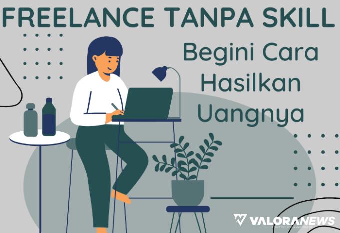 Freelance Tanpa Skill, Profesi Data Entry dan Cara Menghasilkan Uangnya