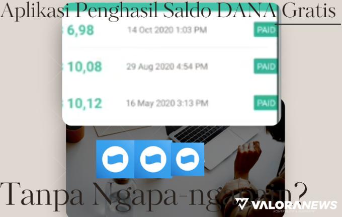 Gak Perlu Ngerjain Tugas, Tetap Dibayar Rp94 Ribu Saldo DANA Gratis dari Aplikasi Ini?