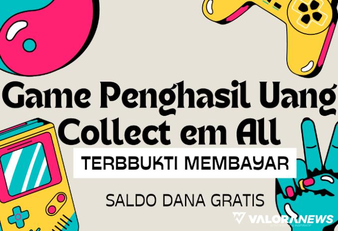 Game Penghasil Uang Collect em All Misi Kumpulkan Kartu, Apakah Terbukti Membayar?