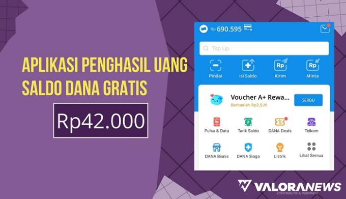 Gokil! Baru Login Sudah Dapat Rp42.000 Saldo DANA Gratis, Cobain Aplikasi Ini