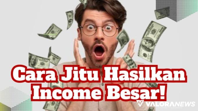 Hasilkan Cuan Rp50 Juta Sehari, Emang Bisa? Simak Cara Mendapatkannya Berikut Ini