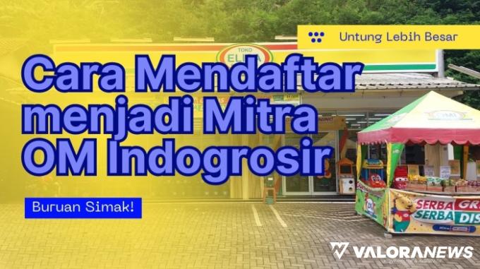 Ide Bisnis Waralaba, Simak Syarat dan Cara Pendaftaran Mitra Minimarket OMI