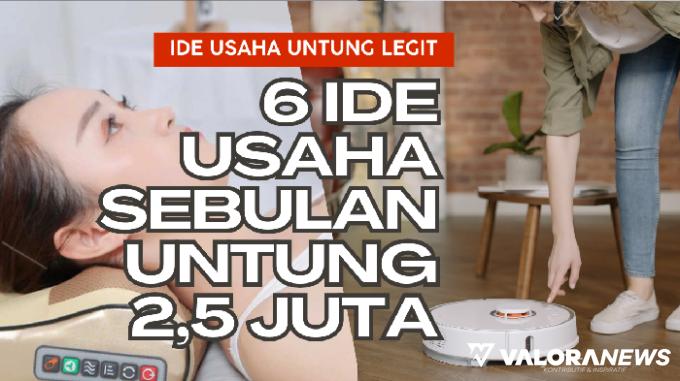 Ide Usaha Jualan, Ini 6 Produk Solusi Mendatangkan Untung Legit Tahun 2023!