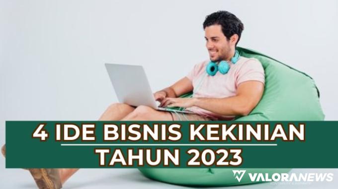 Ini Dia 4 Ide Bisnis Kekinian Tanpa Modal! Pemula Wajib Coba!