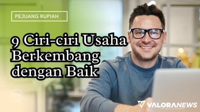 Jangan Berharap Usahamu bisa Sukses, Kalau Belum Memiliki 9 Ciri-ciri Ini