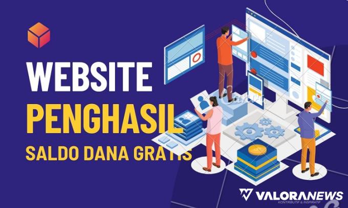 Jangan Kaget Dapat Saldo DANA Gratis Rp600.000 dari Website Ini, Bisakah Uangnya Ditarik?