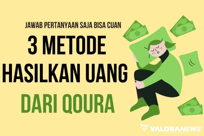 3 Cara Menghasilkan Uang dari Website Quora, Jawab Pertanyaan bisa Dibayar Dolar