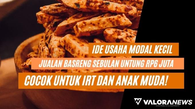 Jual Basreng Sebulan bisa Untung Rp6 Jutaan, Ini Cara dan Hitungan Modalnya