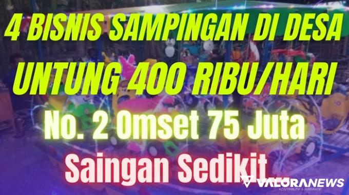 Mau Penghasilan Rp400 Ribu Sehari? Cobain 4 Ide Usaha Sampingan di Desa Ini