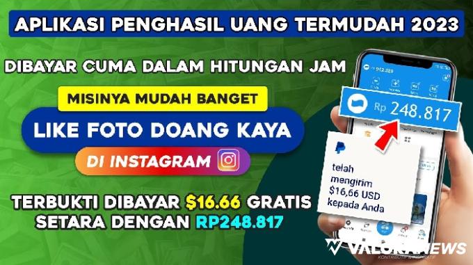 Dibayar Rp248 Ribu cuma Like Foto Orang, Coba Aplikasi Penghasil Uang Ini