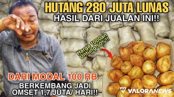 Modal Rp100 Ribu, Hutang Rp280 Juta Lunas! Jadi Ini Ide Usaha Jualannya