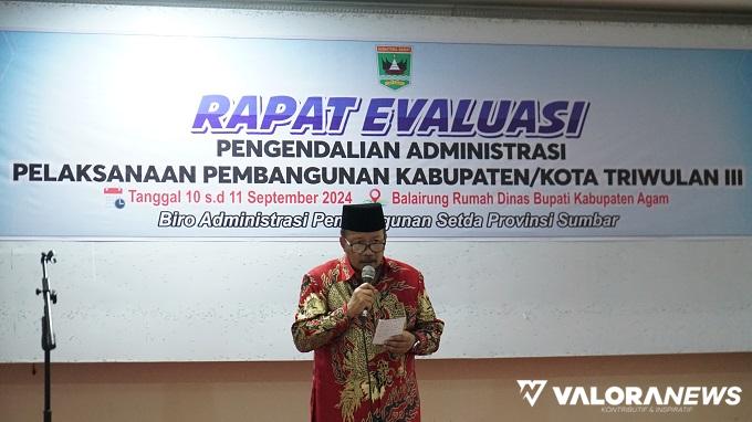 Pemprov Sumbar Gelar Rapat Evaluasi Administrasi Pembangunan Triwulan III di Agam