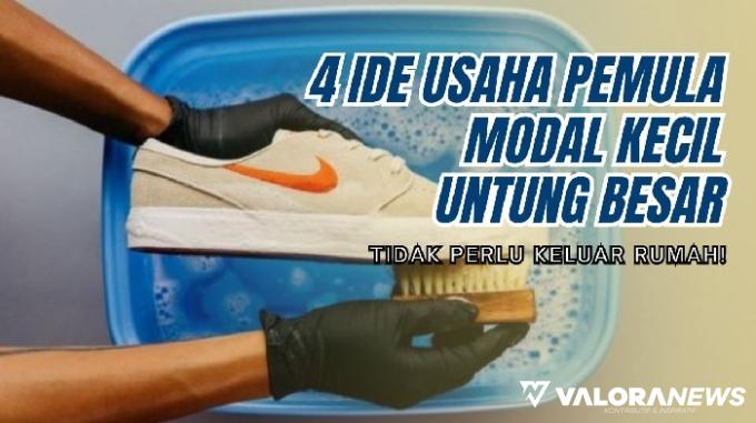 Pengangguran Wajib Nimbrung! Ini 4 Ide Bisnis Pemula Modal Kecil Cepat Untung!