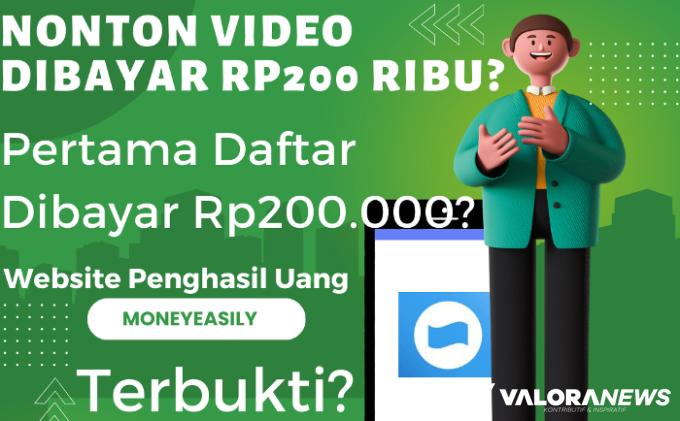 Sekali Nonton Video Dibayar Rp200 Ribu Saldo DANA Gratis dari Situs Ini, Benarkah?