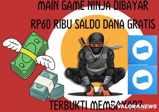 Seru Banget, Main Game Ninja Ini Bisa Hasilkan Rp60 Ribu Saldo DANA Gratis