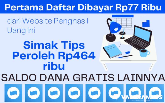 Tips Dapatkan Rp464 Ribu Saldo DANA Gratis dari Website Penghasil Uang InboxDollars