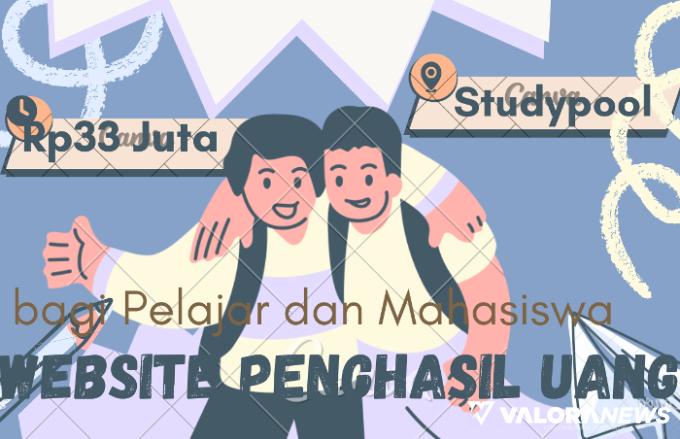 Upload 2 Lembar Dokumen Dibayar Rp33 Juta dari Website Penghasil Uang Studypool, Terbukti?